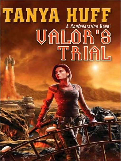 Title details for Valor's Trial by Tanya Huff - Wait list